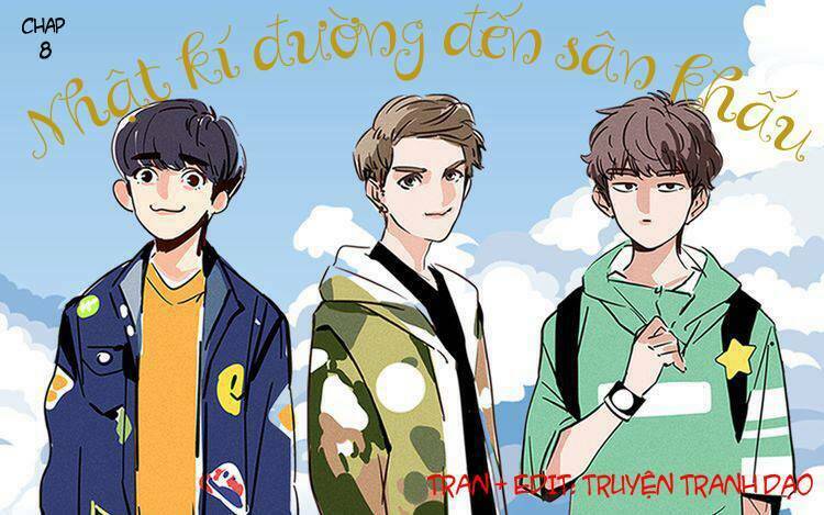 Nhật Kí Đường Đến Sân Khấu: Chapter 8