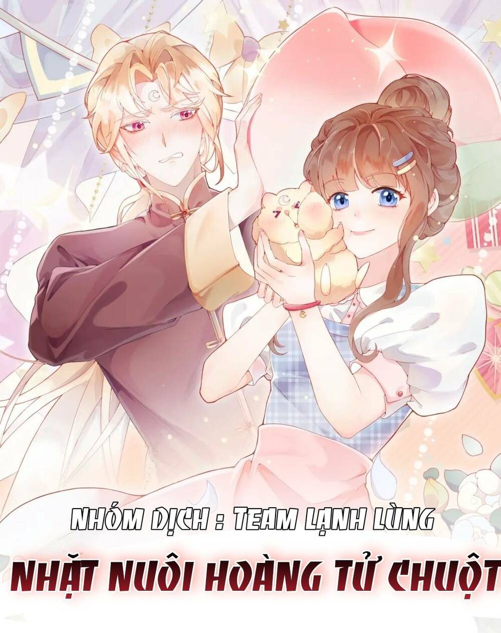 Nhặt Nuôi Hoàng Tử Chuột: Chapter 4
