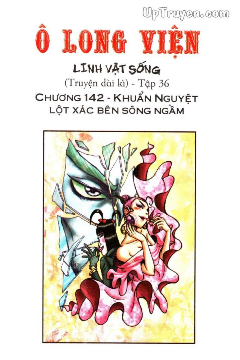 Ô Long Viện Linh Vật Sống (Truyện Dài): Chapter 142