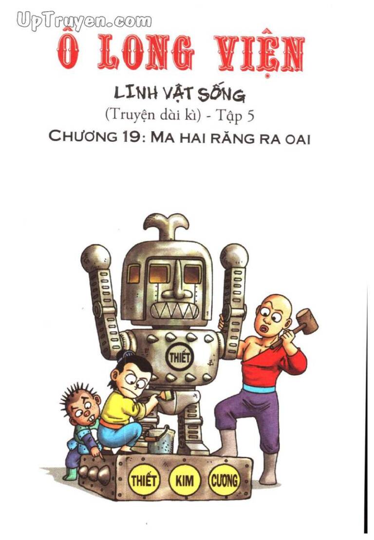 Ô Long Viện Linh Vật Sống (Truyện Dài): Chapter 19