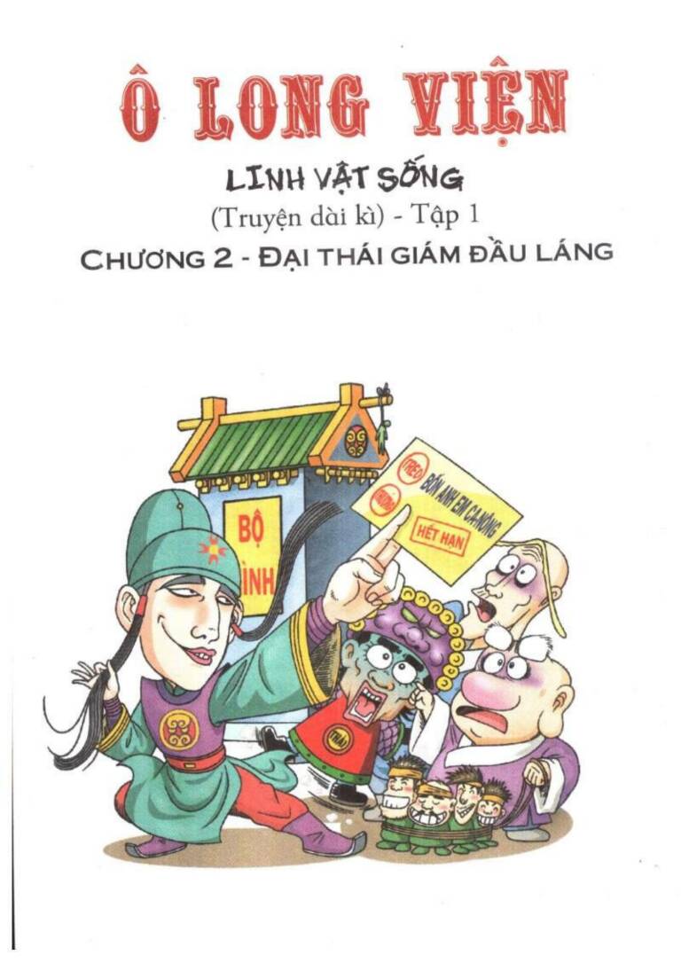 Ô Long Viện Linh Vật Sống (Truyện Dài): Chapter 2