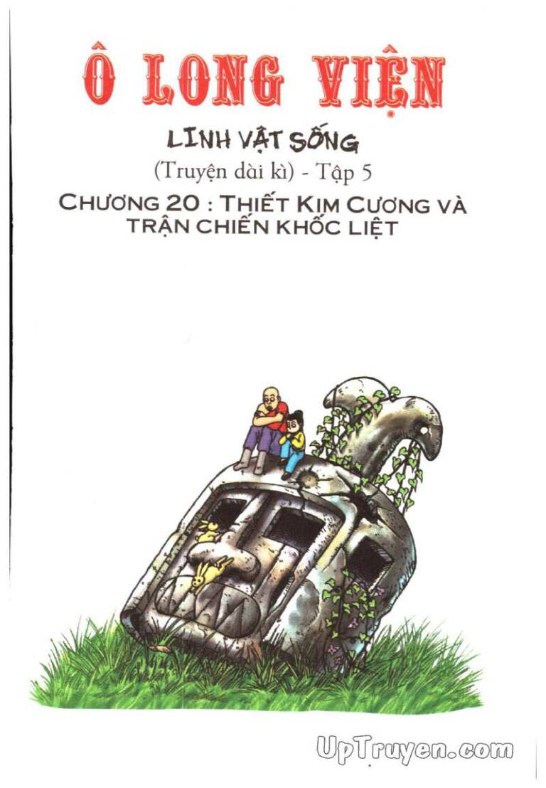 Ô Long Viện Linh Vật Sống (Truyện Dài): Chapter 20