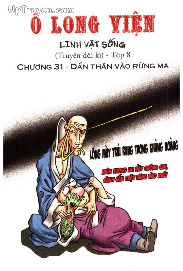 Ô Long Viện Linh Vật Sống (Truyện Dài): Chapter 31