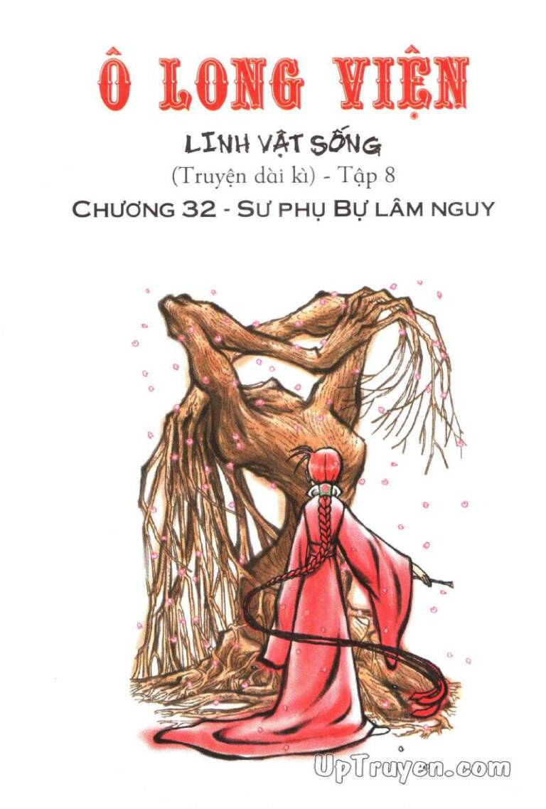 Ô Long Viện Linh Vật Sống (Truyện Dài): Chapter 32