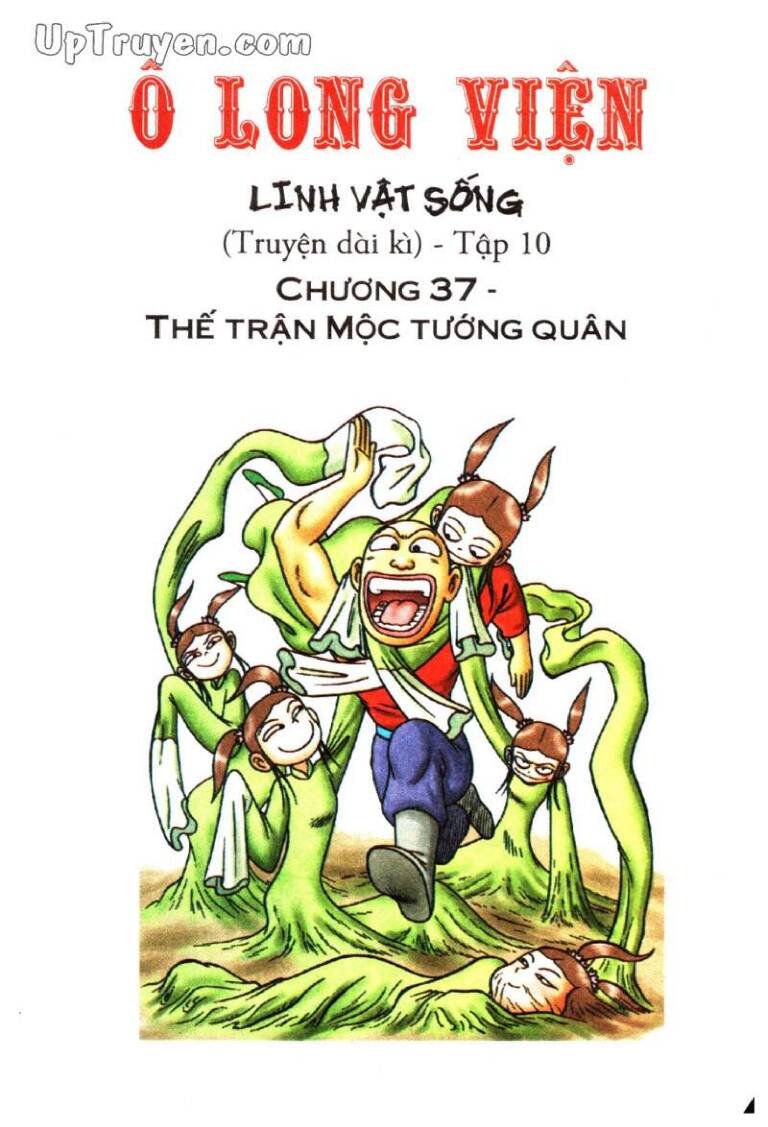 Ô Long Viện Linh Vật Sống (Truyện Dài): Chapter 37