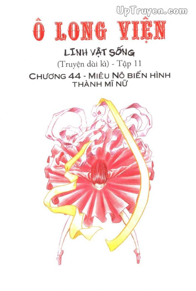 Ô Long Viện Linh Vật Sống (Truyện Dài): Chapter 44
