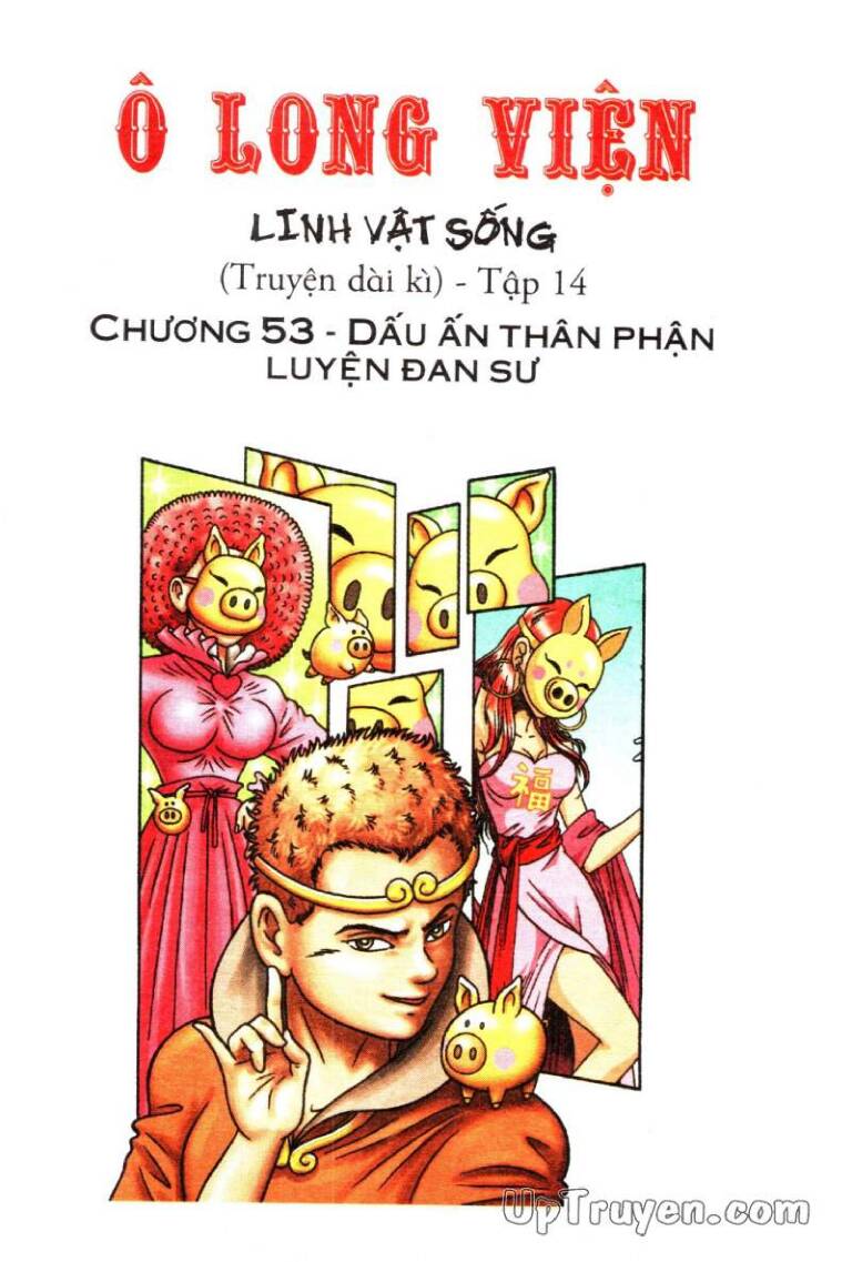 Ô Long Viện Linh Vật Sống (Truyện Dài): Chapter 53