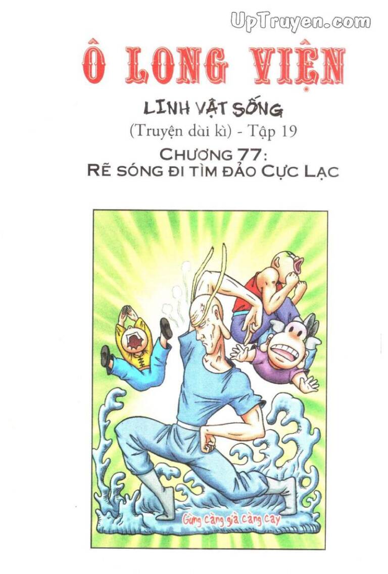 Ô Long Viện Linh Vật Sống (Truyện Dài): Chapter 77