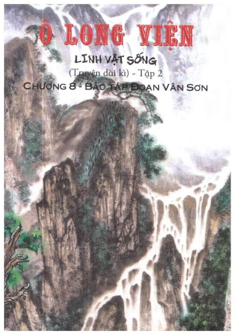 Ô Long Viện Linh Vật Sống (Truyện Dài): Chapter 8