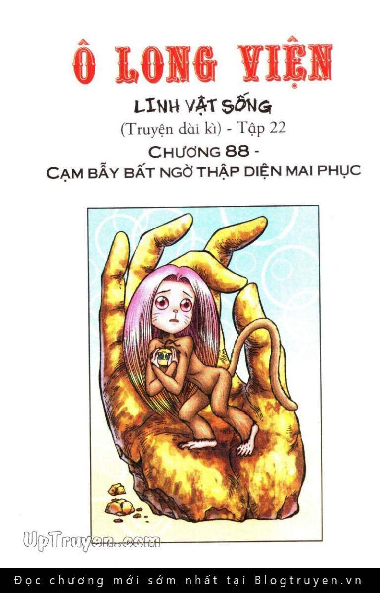 Ô Long Viện Linh Vật Sống (Truyện Dài): Chapter 88
