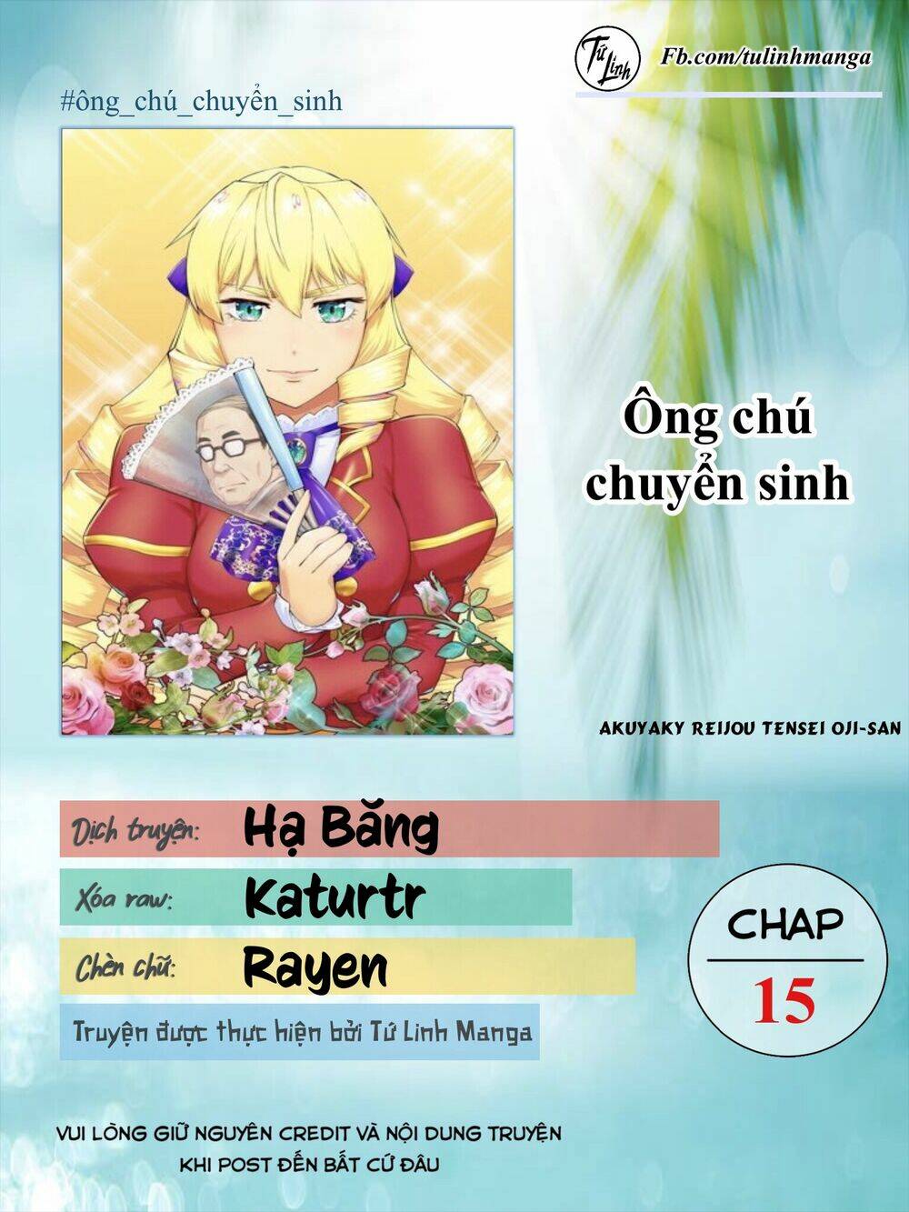 Ông Chú Chuyển Sinh - Akuyaku Reijou Tensei Oji-San: Chapter 15