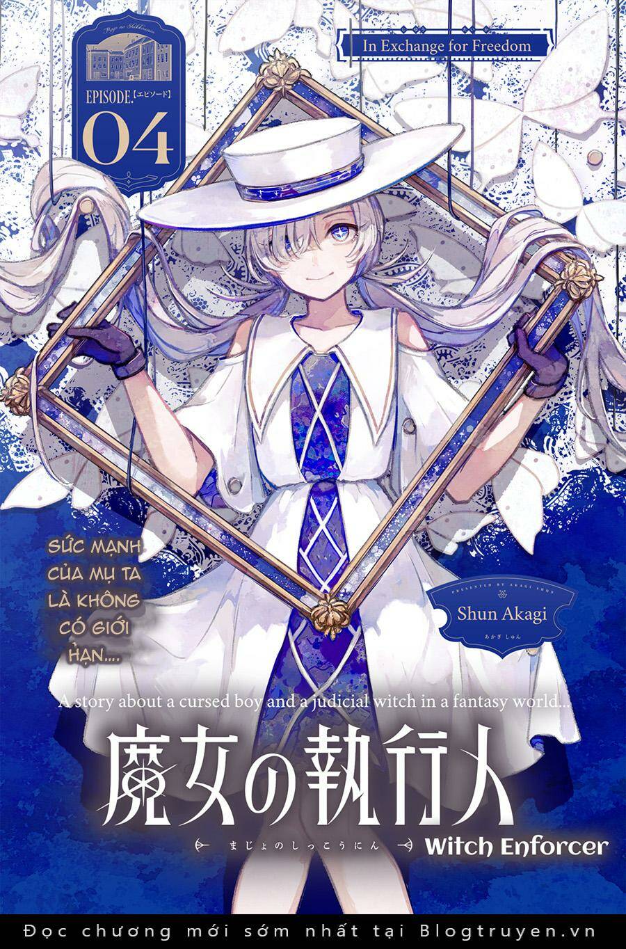 Phù Thủy Thực Thi: Chapter 4