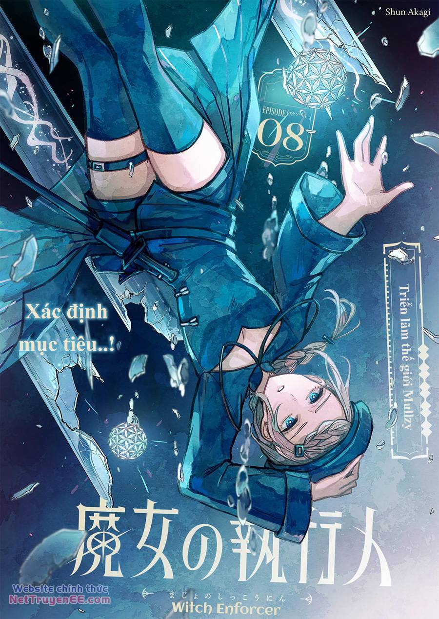 Phù Thủy Thực Thi: Chapter 8