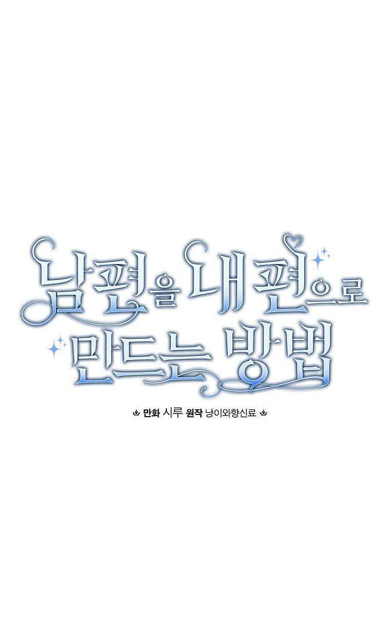 Phương Pháp Khiến Phu Quân Đứng Về Phía Tôi: Chapter 52
