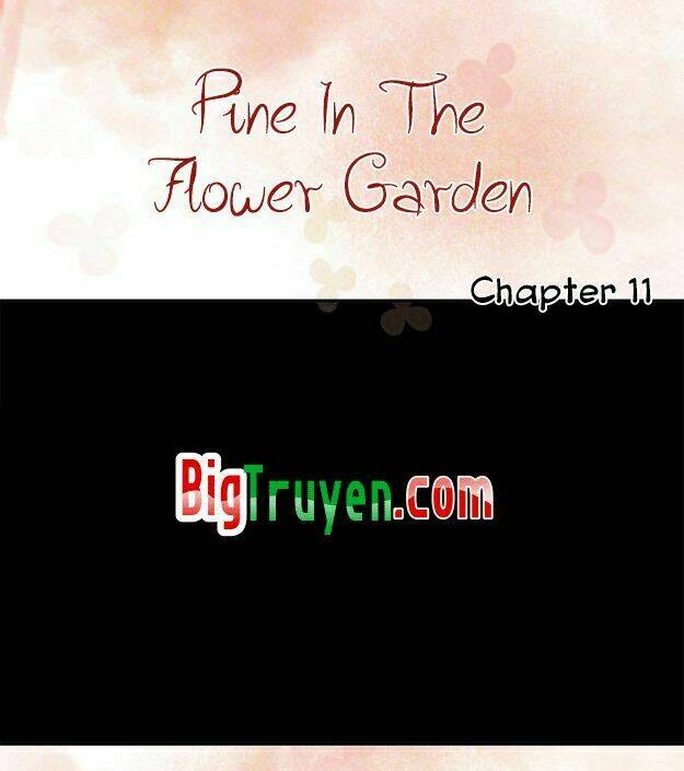 Pine In The Flower Garden: Chapter 11