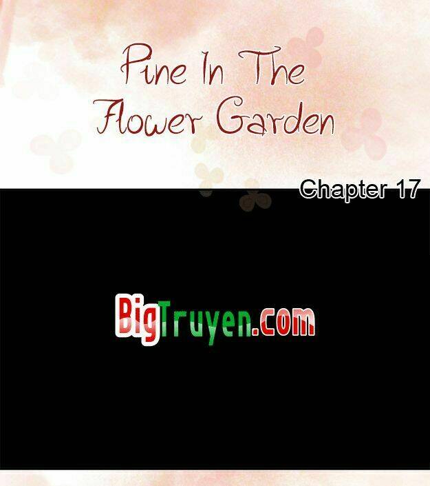 Pine In The Flower Garden: Chapter 17