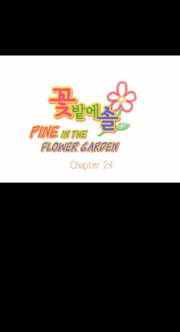 Pine In The Flower Garden: Chapter 24