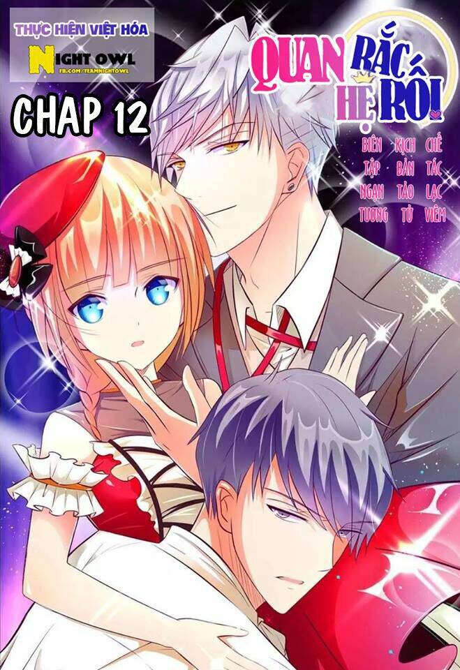 Quan hệ rắc rối: Chapter 12