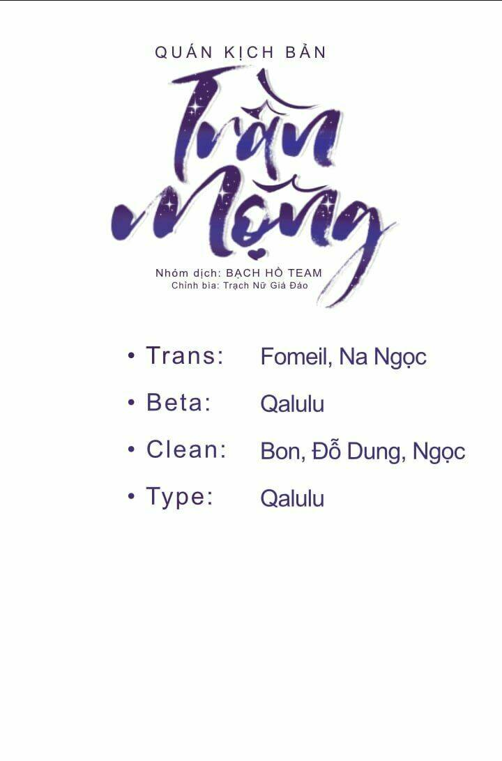Quán Kịch Bản Trần Mộng: Chapter 2