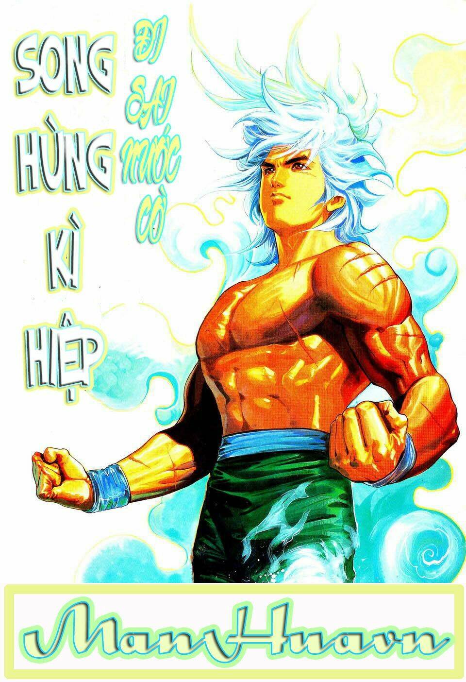 Song Hùng Kỳ Hiệp: Chapter 38