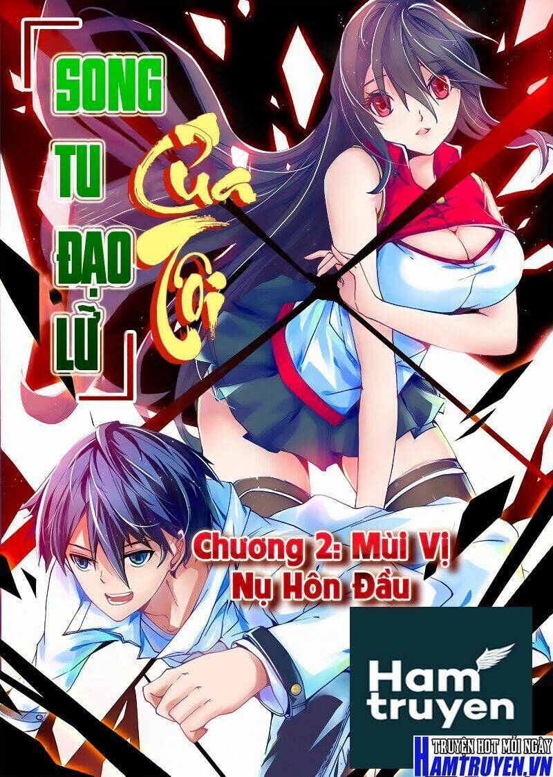 Song Tu Đạo Lữ Của Tôi: Chapter 2