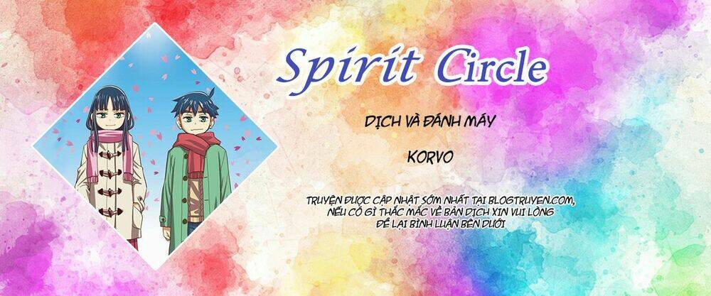 Spirit Circle - Hồn Hoàn: Chapter 16