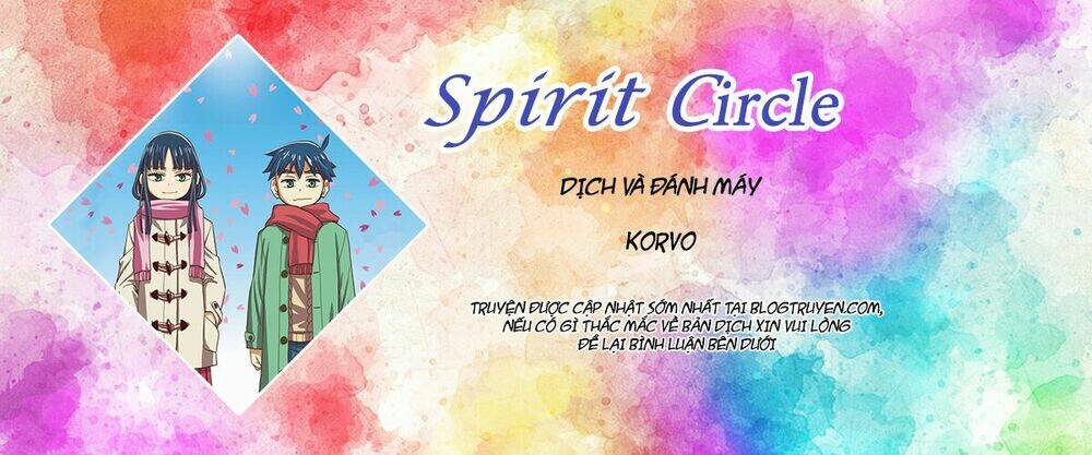 Spirit Circle - Hồn Hoàn: Chapter 22