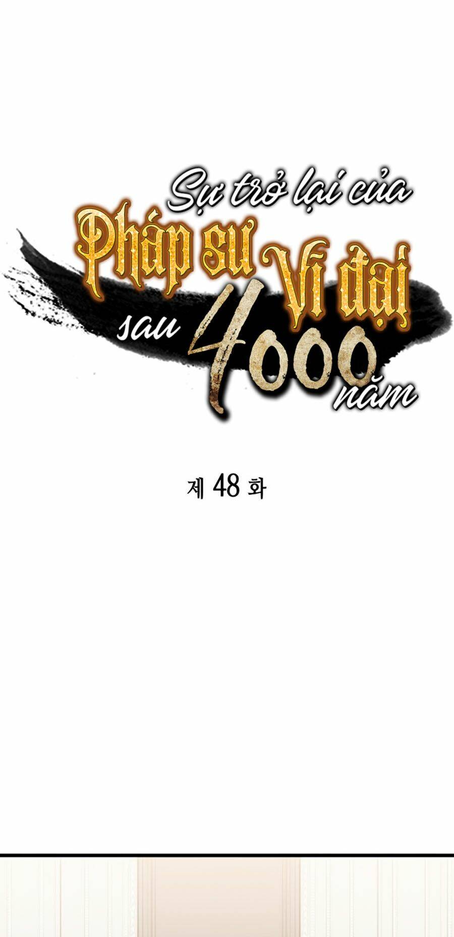 Sự Trở Lại Của Pháp Sư Vĩ Đại Sau 4000 Năm: Chapter 48