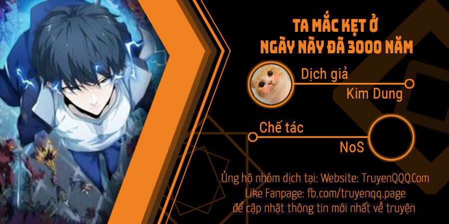 Ta Mắc Kẹt Ở Ngày Này Đã 3000 Năm: Chapter 42