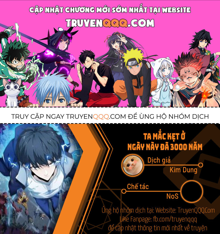 Ta Mắc Kẹt Ở Ngày Này Đã 3000 Năm: Chapter 65
