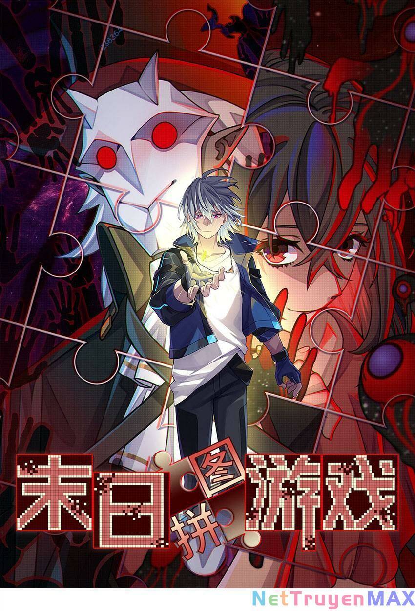 Tận Thế Trò Chơi Ghép Hình: Chapter 45