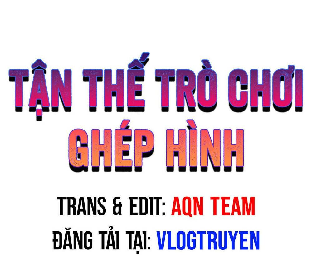 Tận Thế Trò Chơi Ghép Hình: Chapter 7