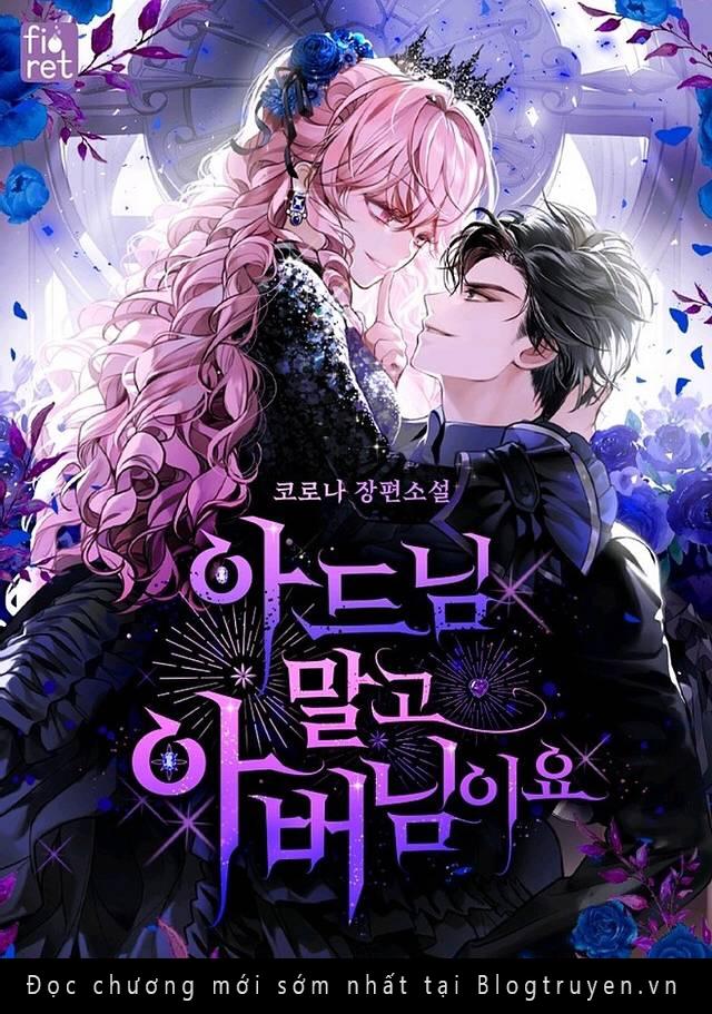 Thay Vì Cưới Đứa Con Trai, Tôi Thà Cưa Đổ Cha Hắn: Chapter 1