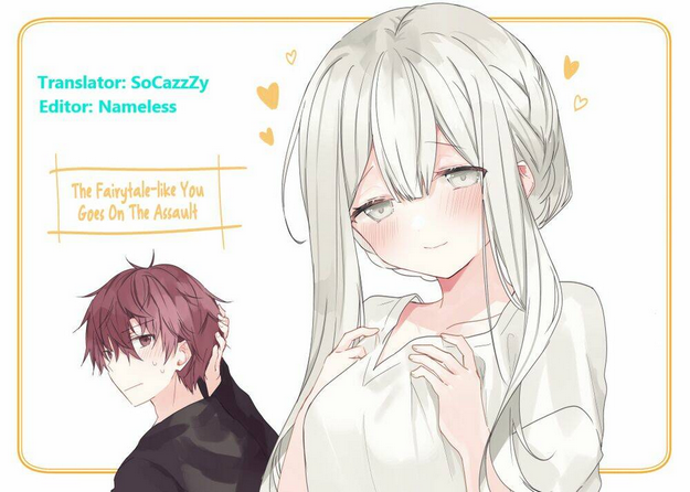 The Fairytale-Like You Goes On The Assault: Chapter 7