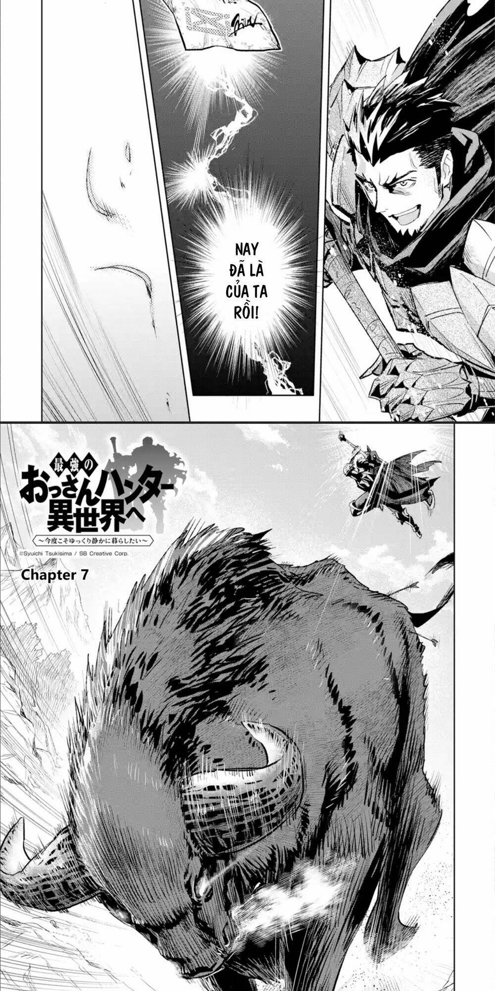 The Ultimate Middle-Aged Hunter Travels To Another World ~This Time, He Wants To Live A Slow And Pea: Chapter 7