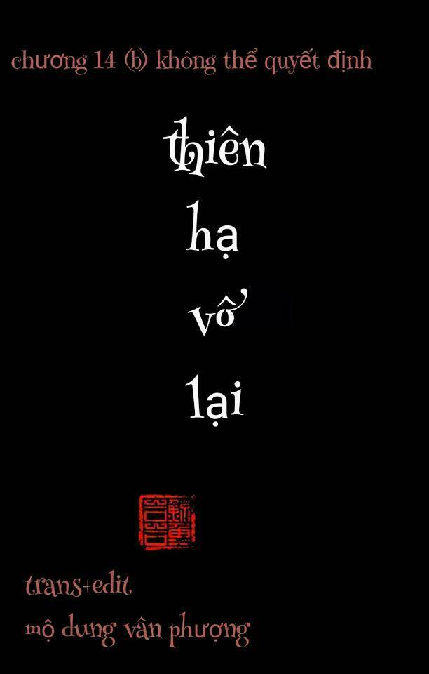 Thiên Hạ Vô Lại: Chapter 16