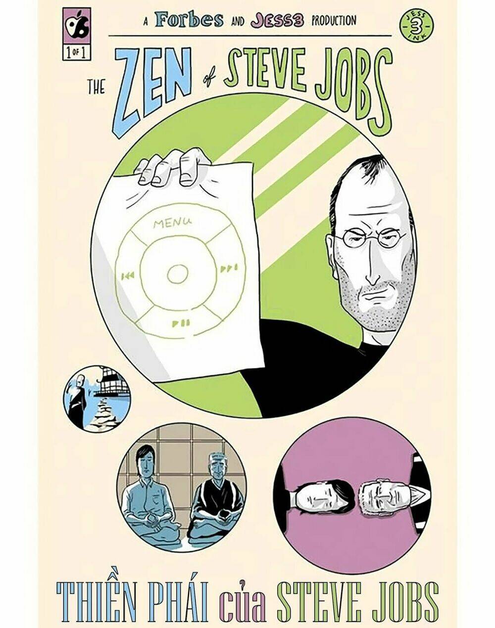 Thiền Phái Của Steve Jobs | The Zen Of Steve Jobs: Chapter 1