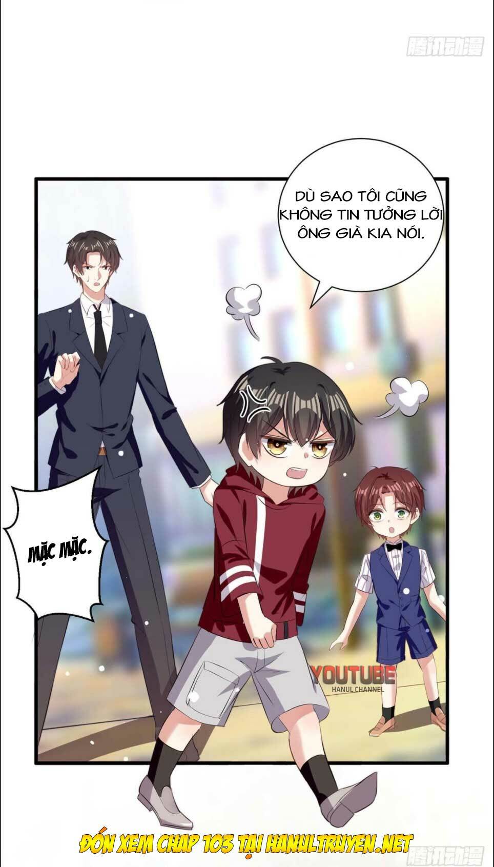 Thiên Tài Khốc Bảo: Tổng Tài Sủng Thê Quá Cường Hãn: Chapter 102