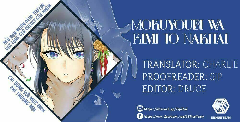 Tớ Muốn Khóc Cùng Cậu Vào Thứ Năm.: Chapter 2