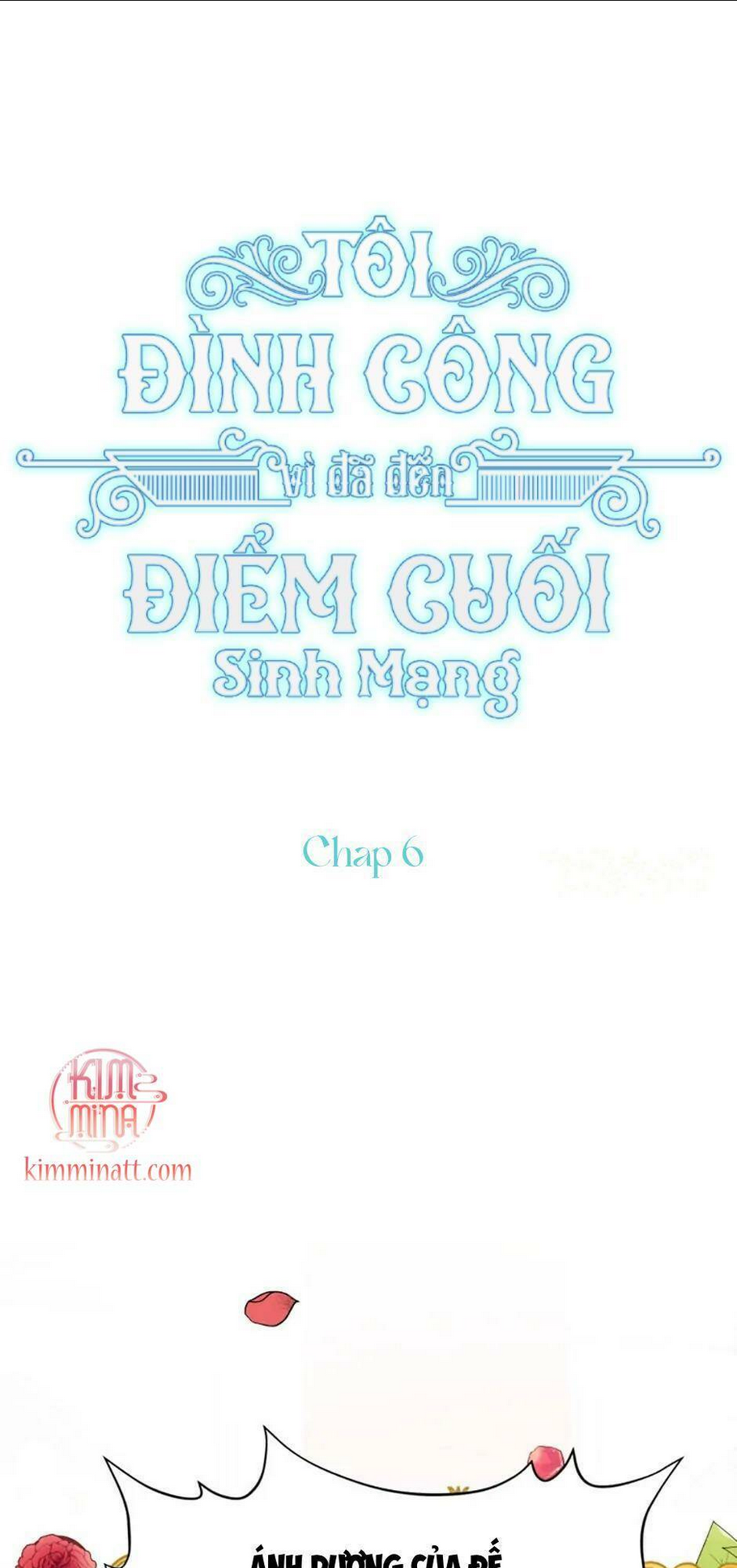 Tôi Đã Đình Công Vì Đã Đến Hạn Chót: Chapter 6