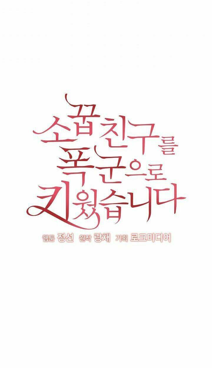 Tôi Đã Nuôi Dưỡng Bạn Thời Thơ Ấu Thành Bạo Chúa: Chapter 27
