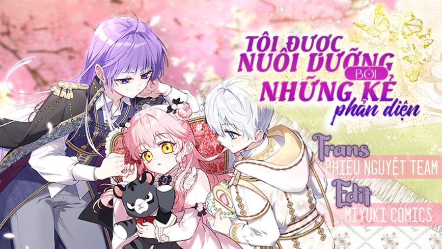 Tôi Đang Được Nuôi Dưỡng Bởi Những Kẻ Phản Diện: Chapter 24