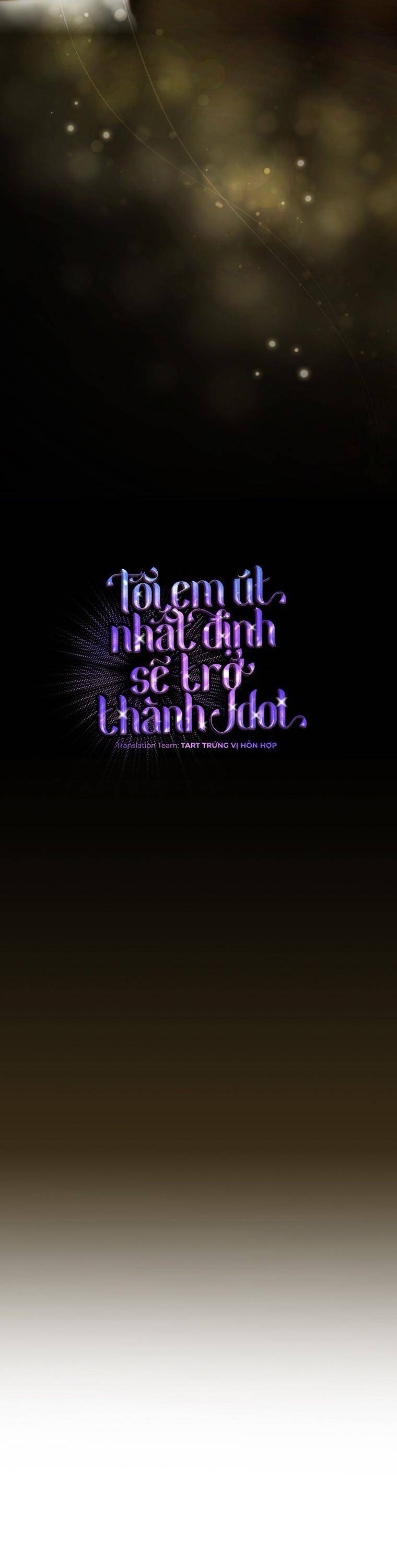 Tôi, Em Út Nhất Định Sẽ Trở Thành Idol!: Chapter 8