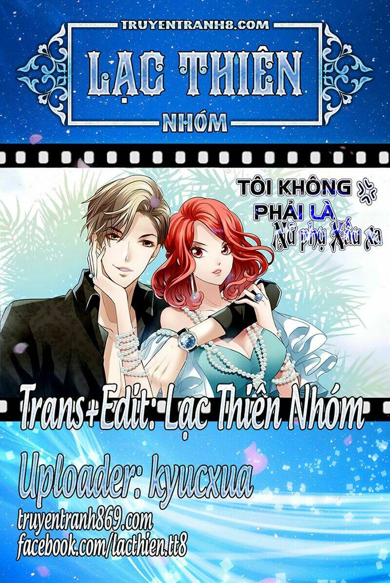 Tôi Không Phải Nữ Phụ Ác Độc: Chapter 8