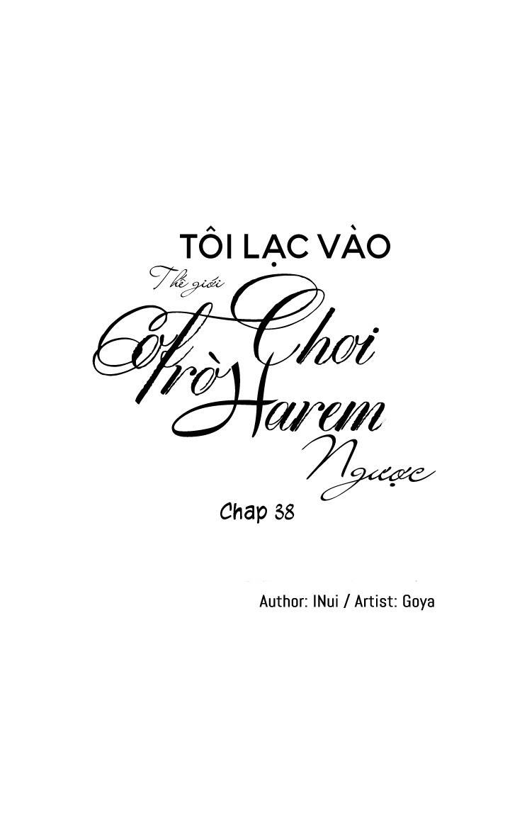 Tôi Lạc Vào Thế Giới Trò Chơi Harem Ngược: Chapter 38
