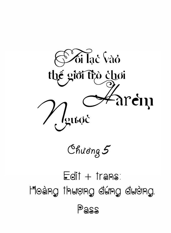 Tôi Lạc Vào Thế Giới Trò Chơi Harem Ngược: Chapter 5
