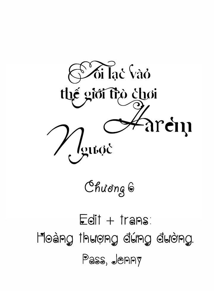Tôi Lạc Vào Thế Giới Trò Chơi Harem Ngược: Chapter 6
