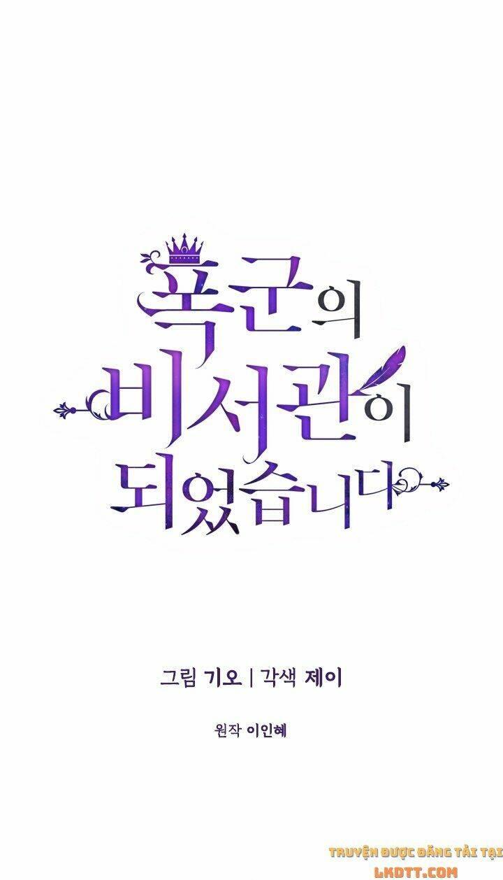 Tôi Trở Thành Thư Ký Của Bạo Chúa: Chapter 9