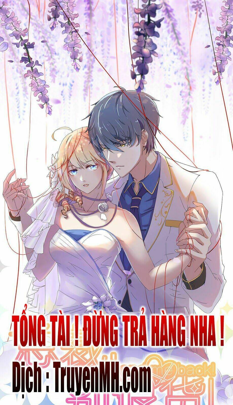 Tổng Tài ! Đừng Trả Hàng Nha !: Chapter 10