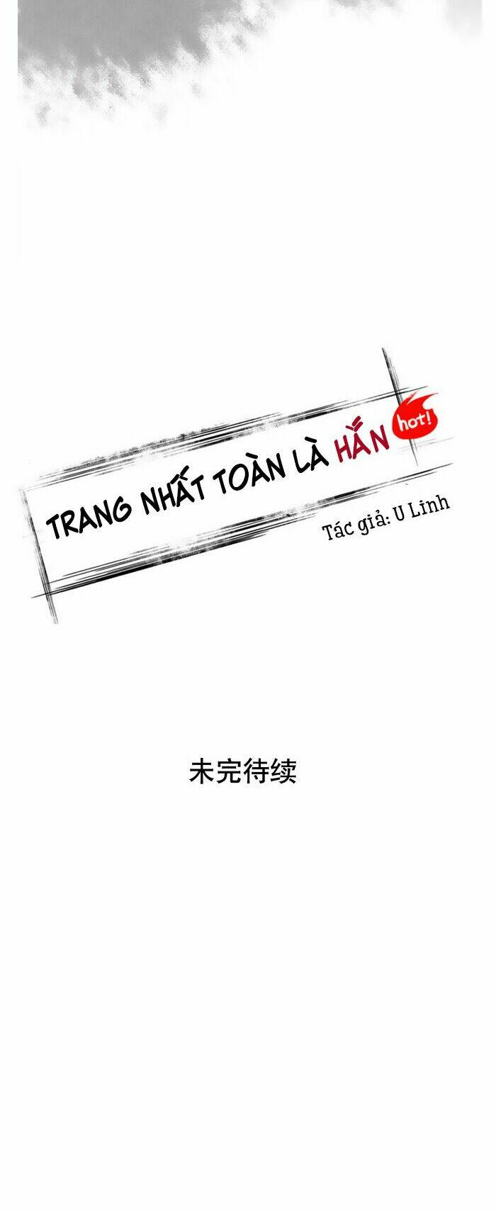 Trang Nhất Toàn Là Hắn: Chapter 131